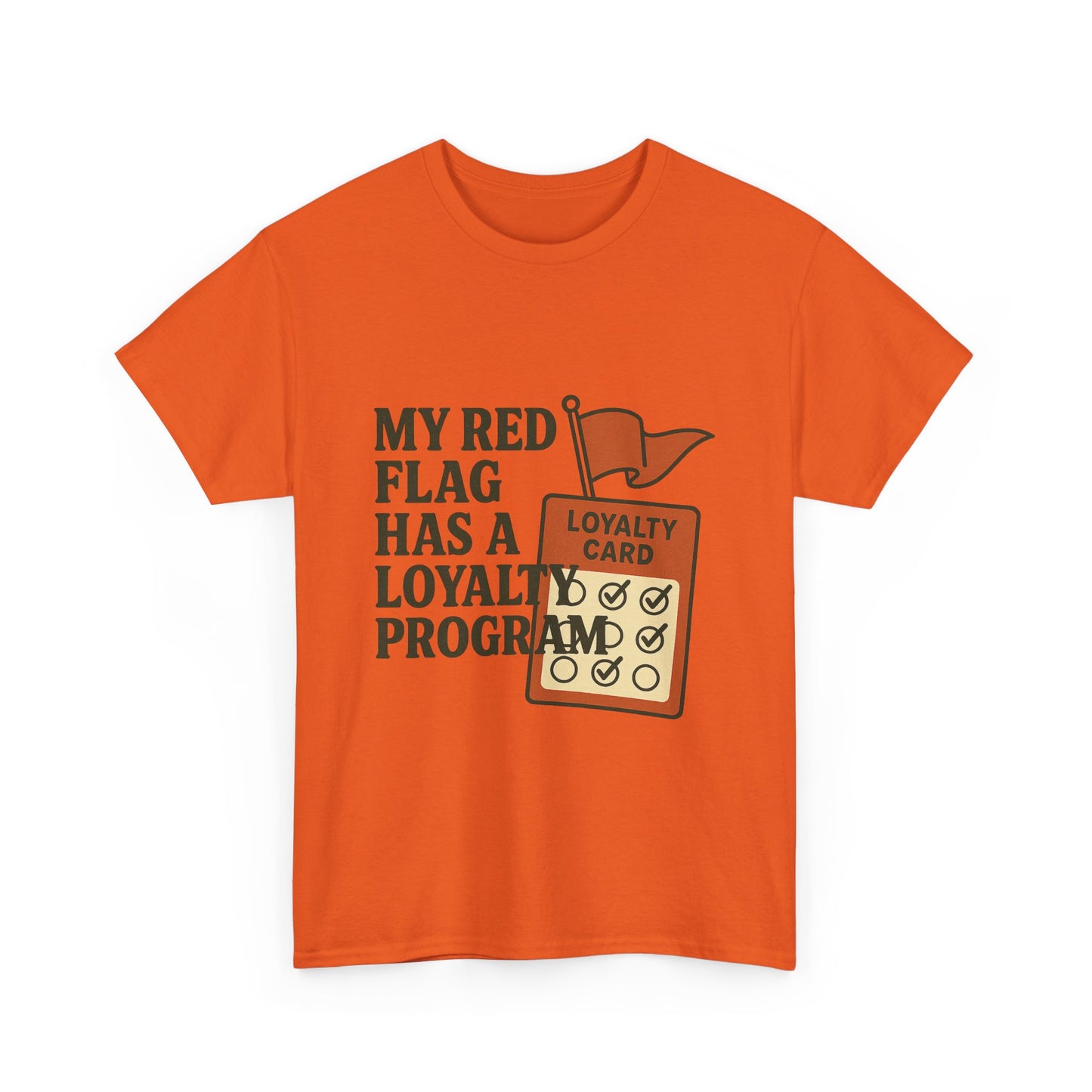 Funny Loyalty Card T-Shirt, Humor Tee for Couples, Gift for Friends, Perfect for Birthdays, Unique Party Wear