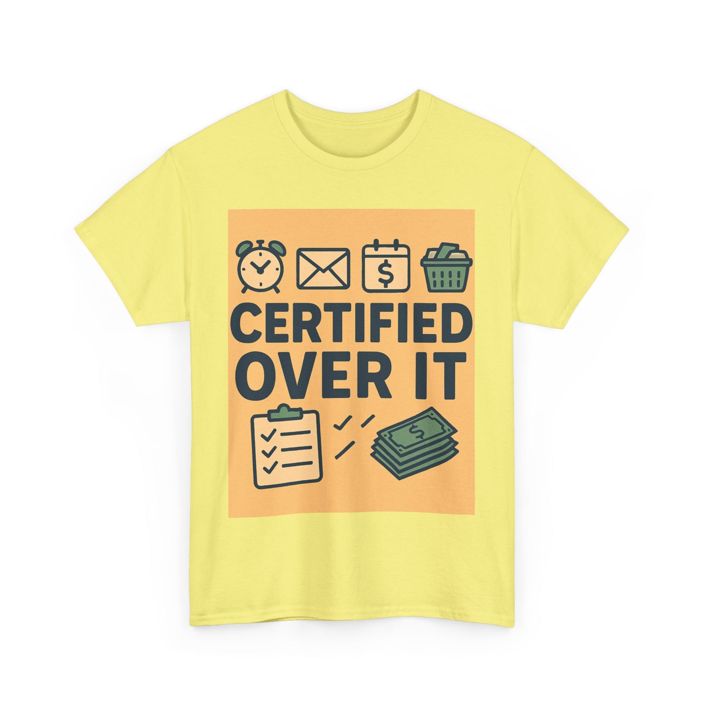 “Certified Over It” Funny Mom T-Shirt