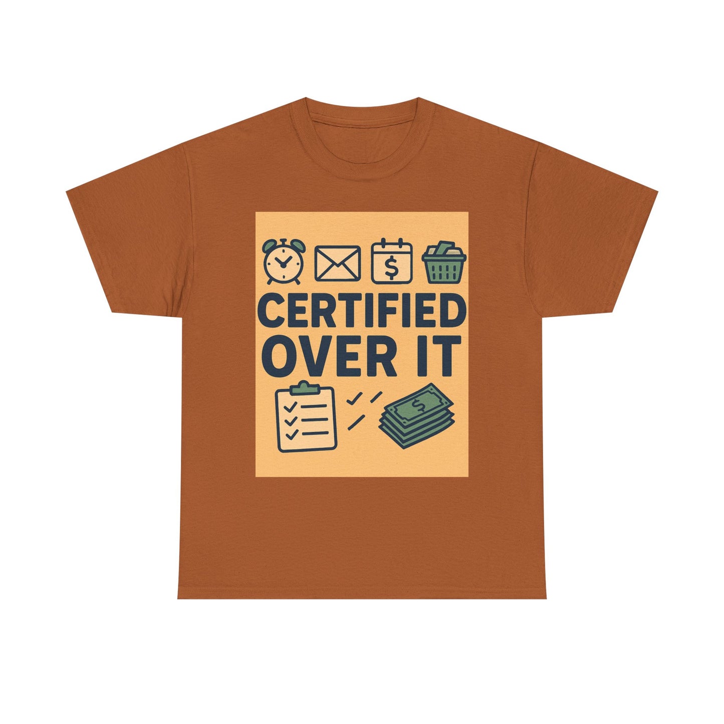 “Certified Over It” Funny Mom T-Shirt