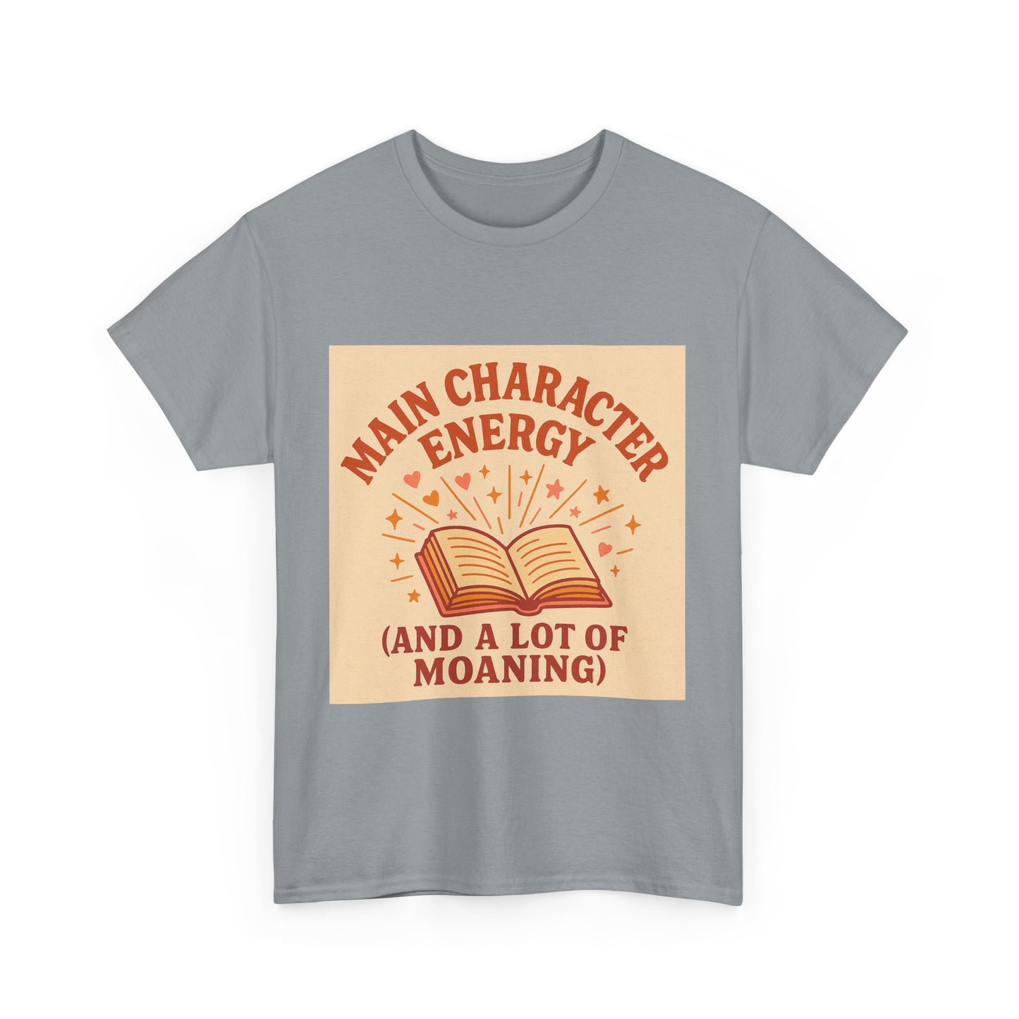 "Main Character Energy – Book Lover Shirt for Readers Who Steal the Spotlight"