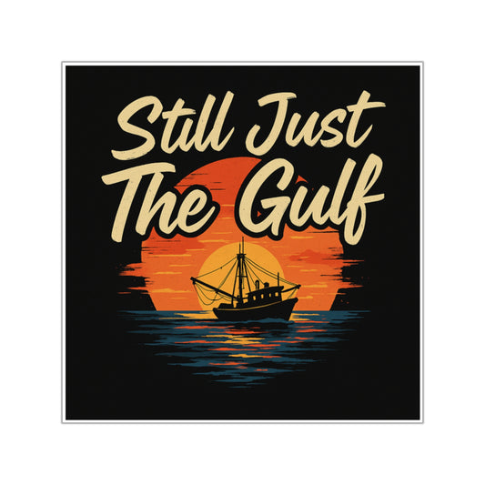 Still Just the Gulf Stickers