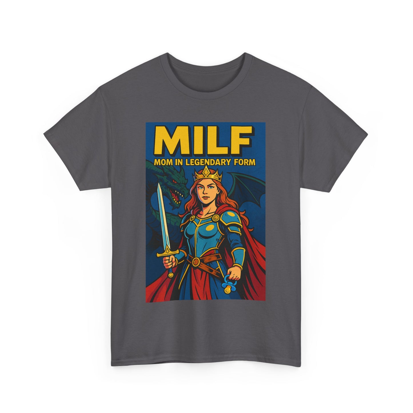 “MILF – Mom In Legendary Form” T-Shirt