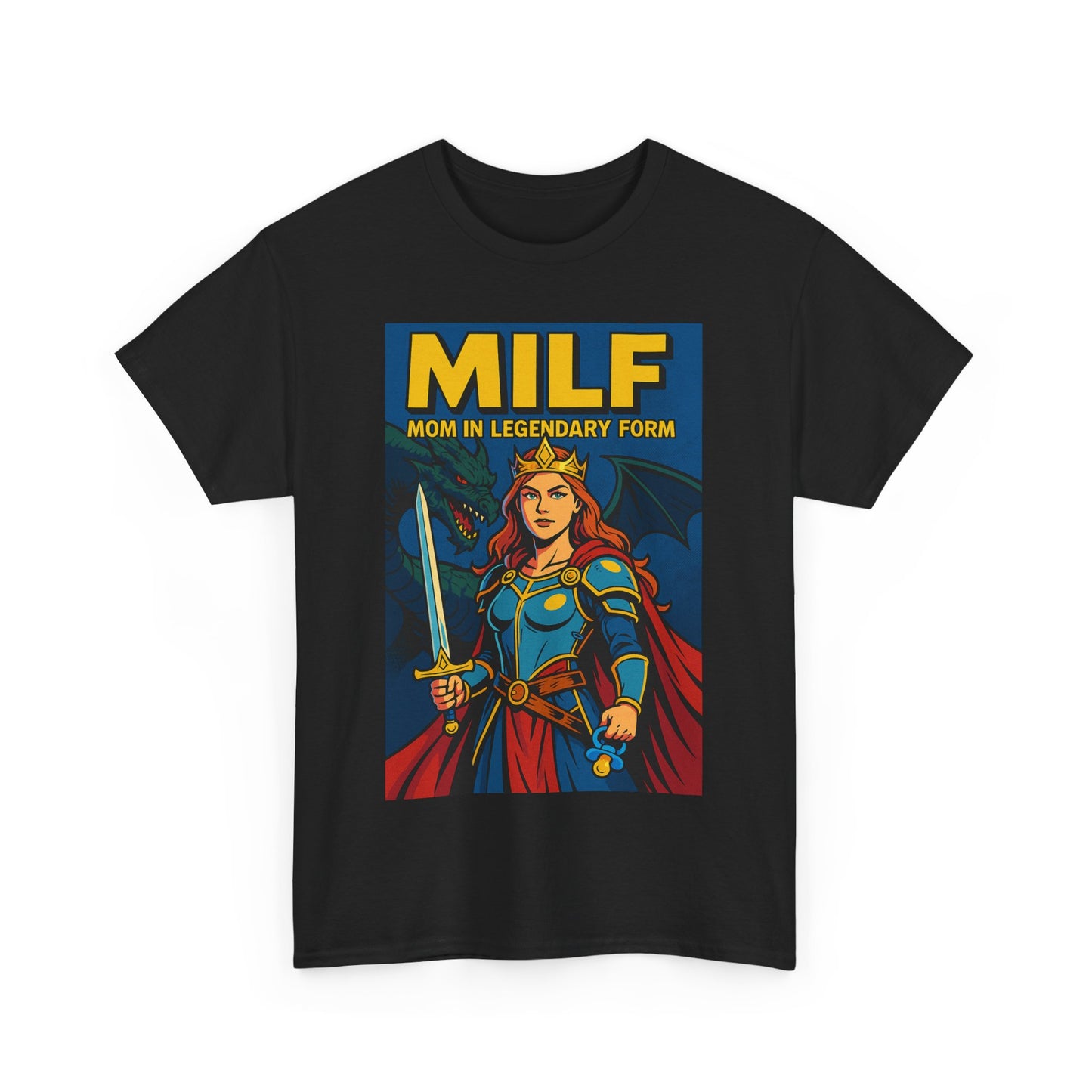 “MILF – Mom In Legendary Form” T-Shirt