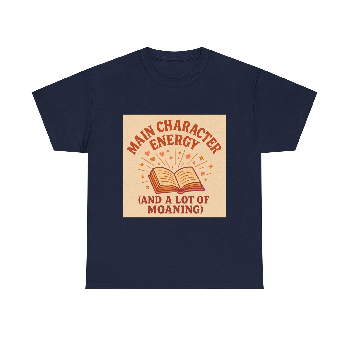 "Main Character Energy – Book Lover Shirt for Readers Who Steal the Spotlight"