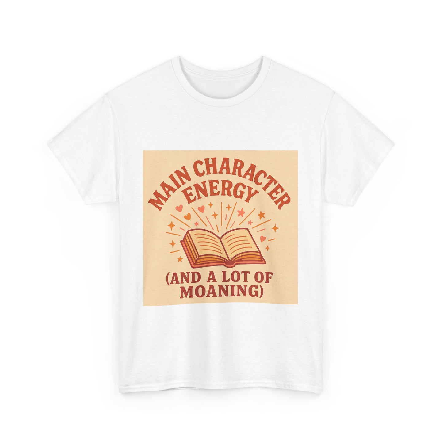 "Main Character Energy – Book Lover Shirt for Readers Who Steal the Spotlight"