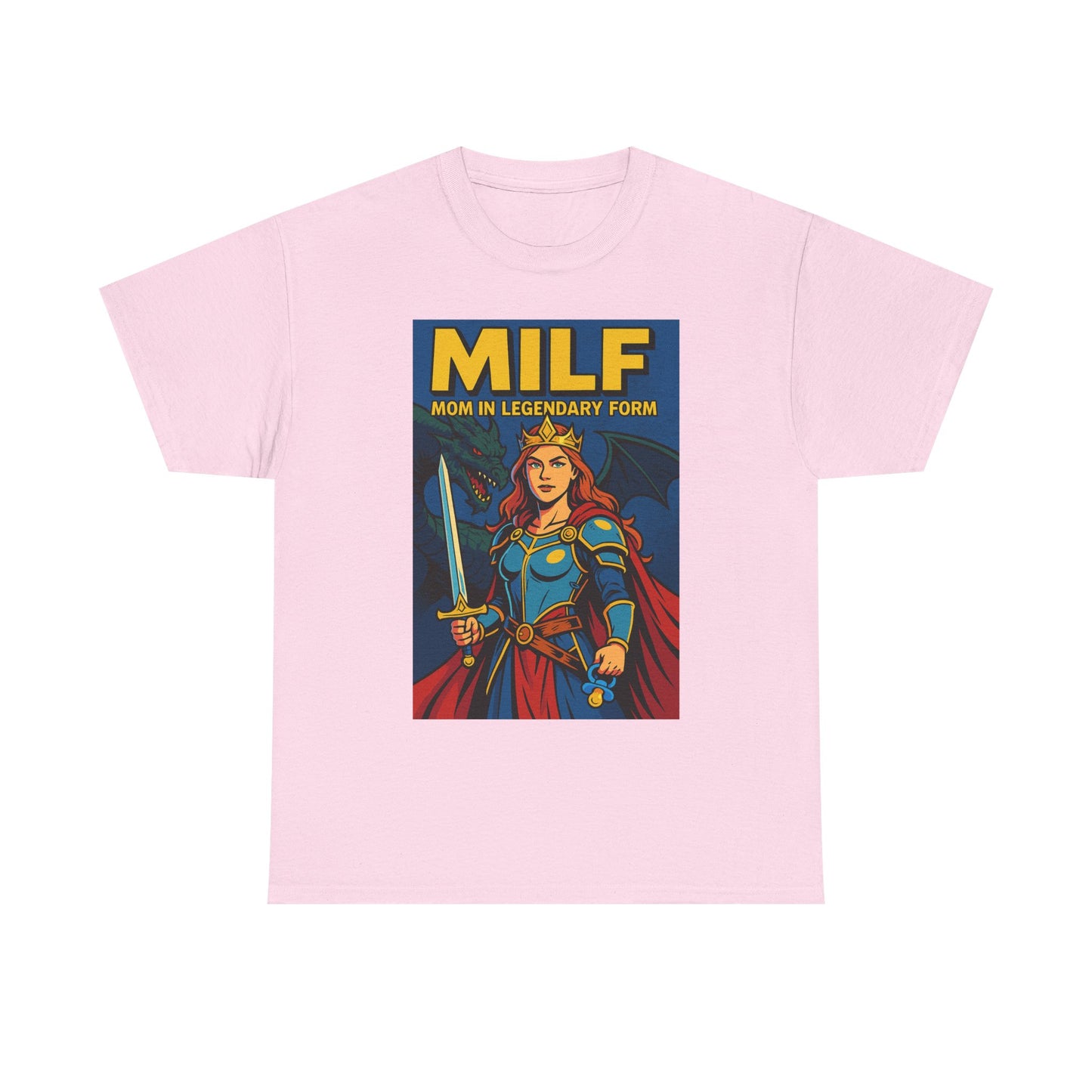 “MILF – Mom In Legendary Form” T-Shirt