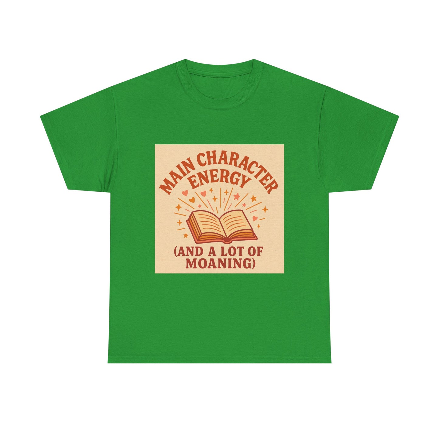 "Main Character Energy – Book Lover Shirt for Readers Who Steal the Spotlight"