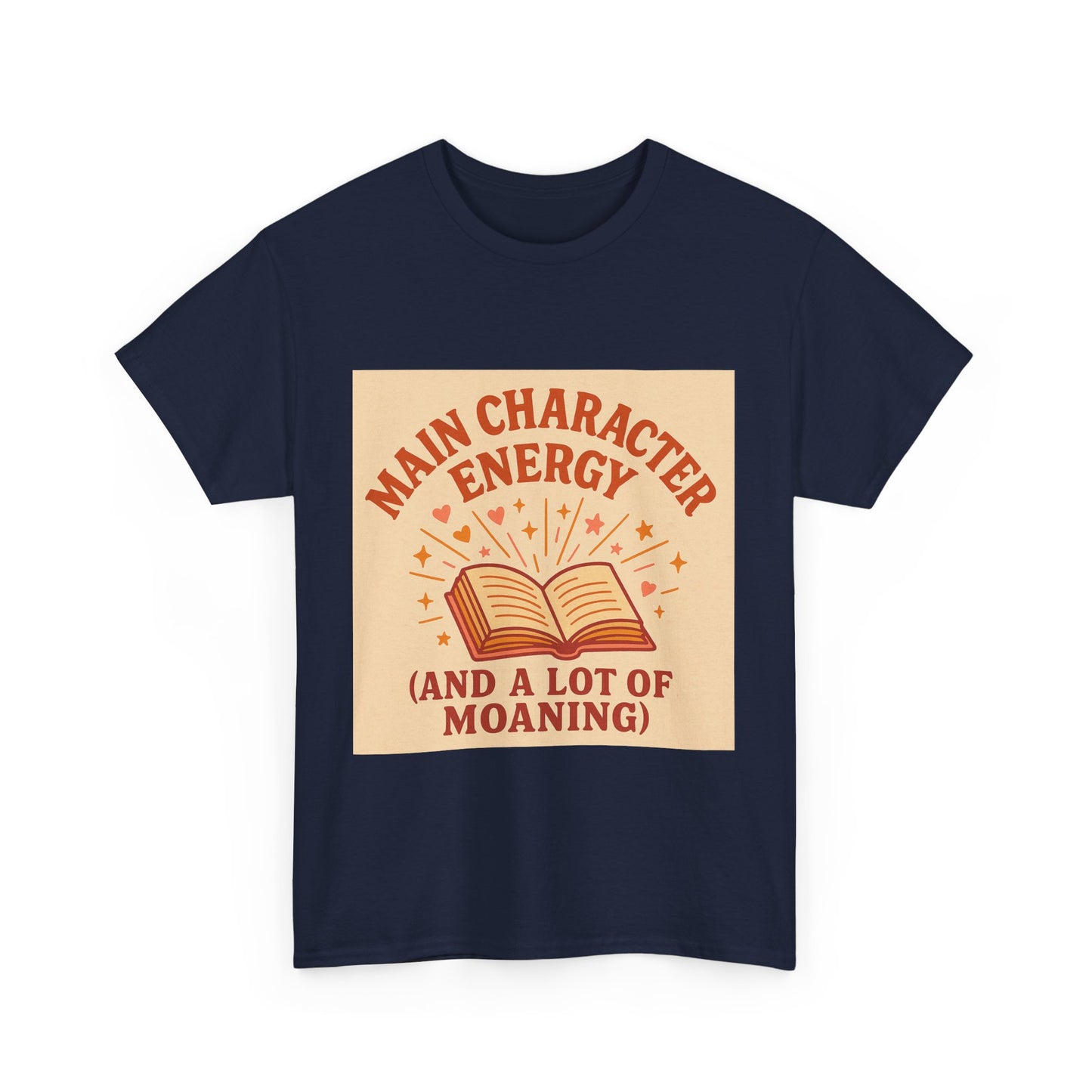 "Main Character Energy – Book Lover Shirt for Readers Who Steal the Spotlight"