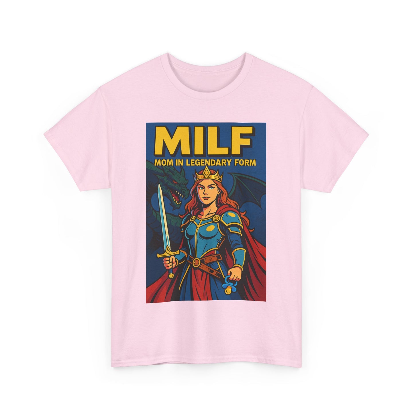 “MILF – Mom In Legendary Form” T-Shirt