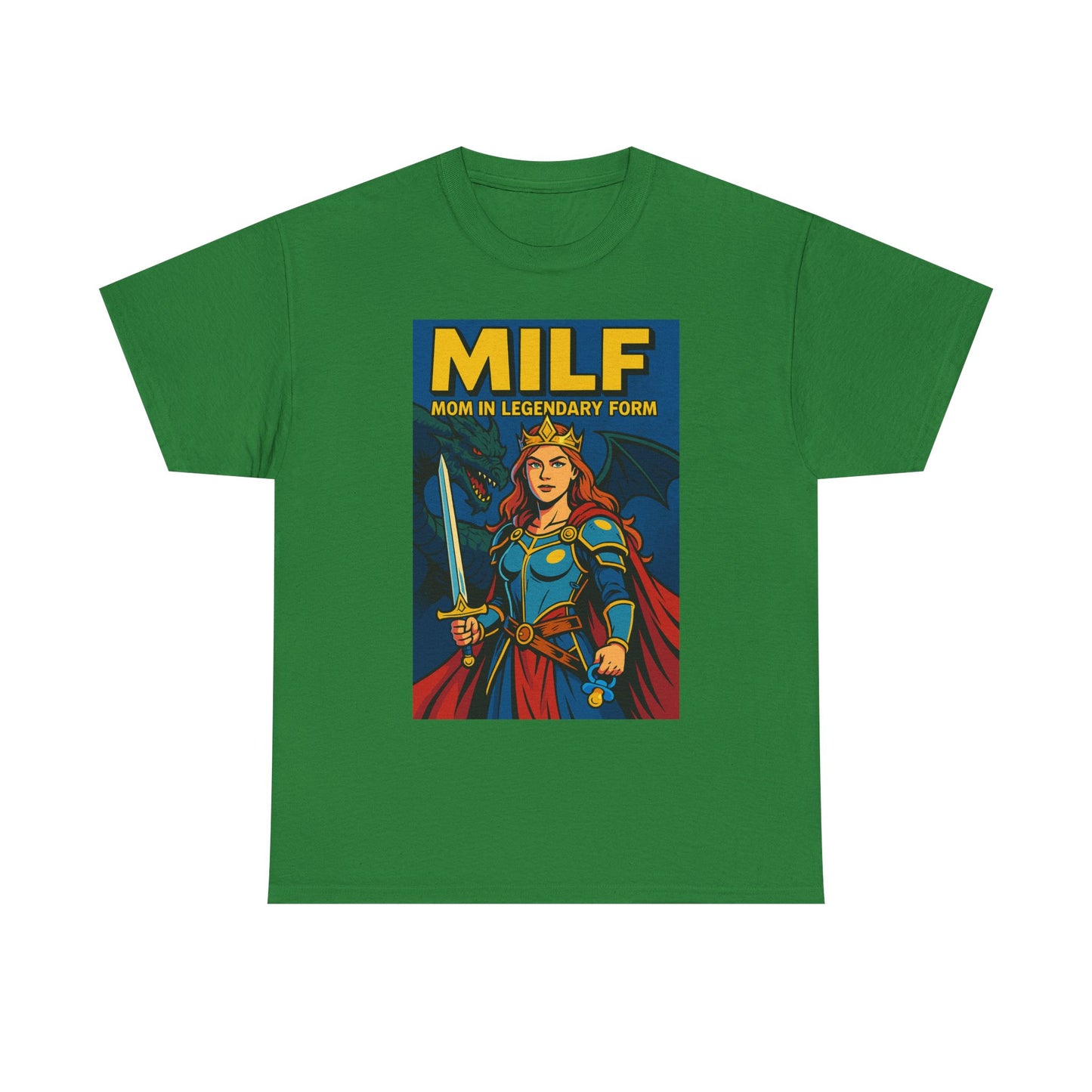 “MILF – Mom In Legendary Form” T-Shirt