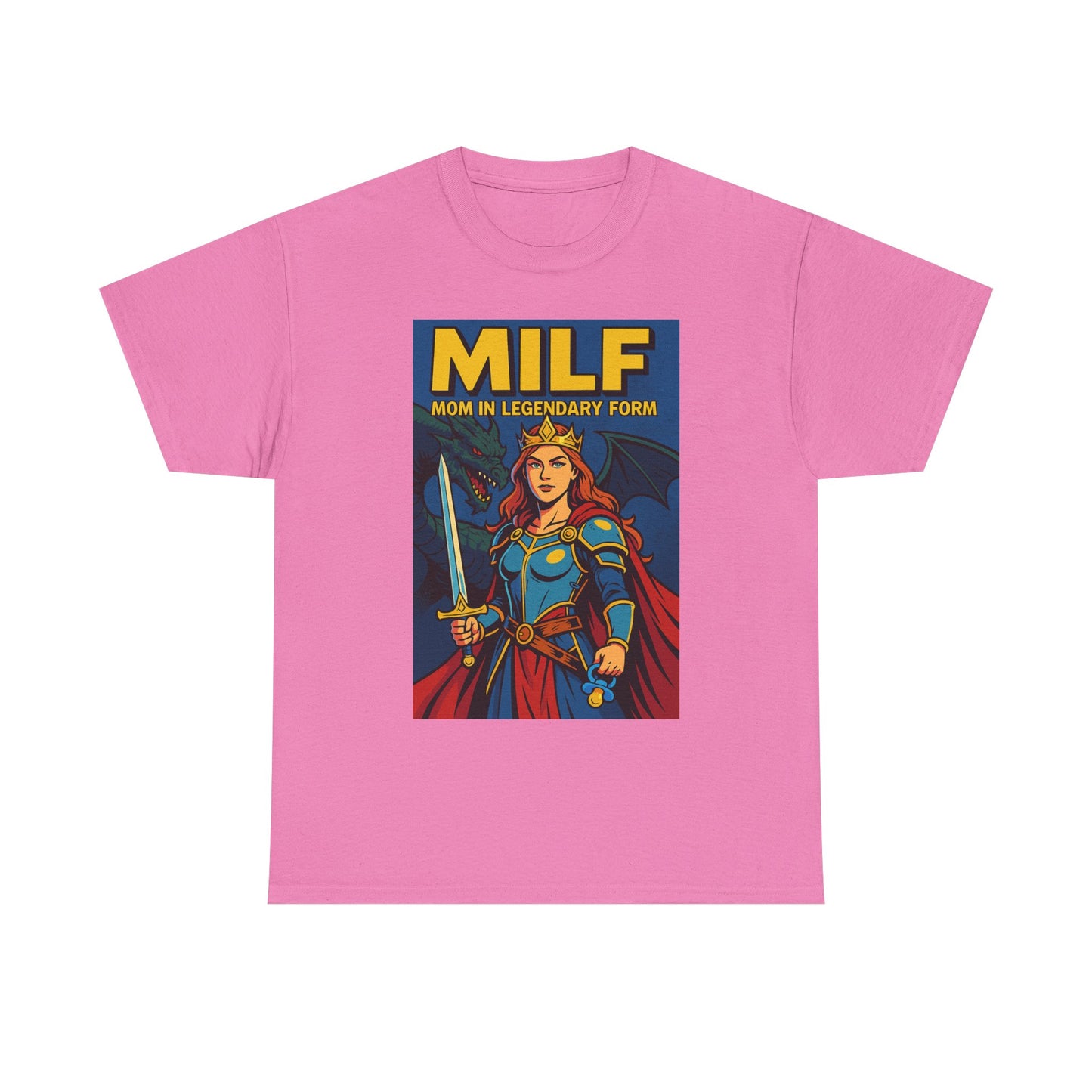 “MILF – Mom In Legendary Form” T-Shirt