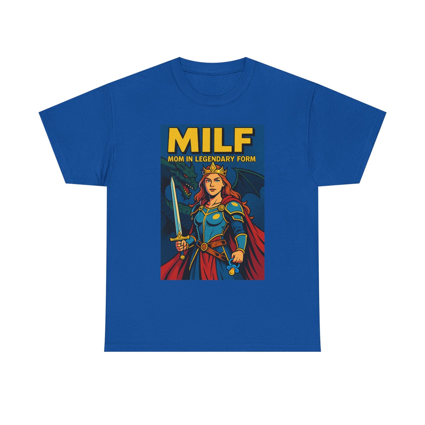 “MILF – Mom In Legendary Form” T-Shirt