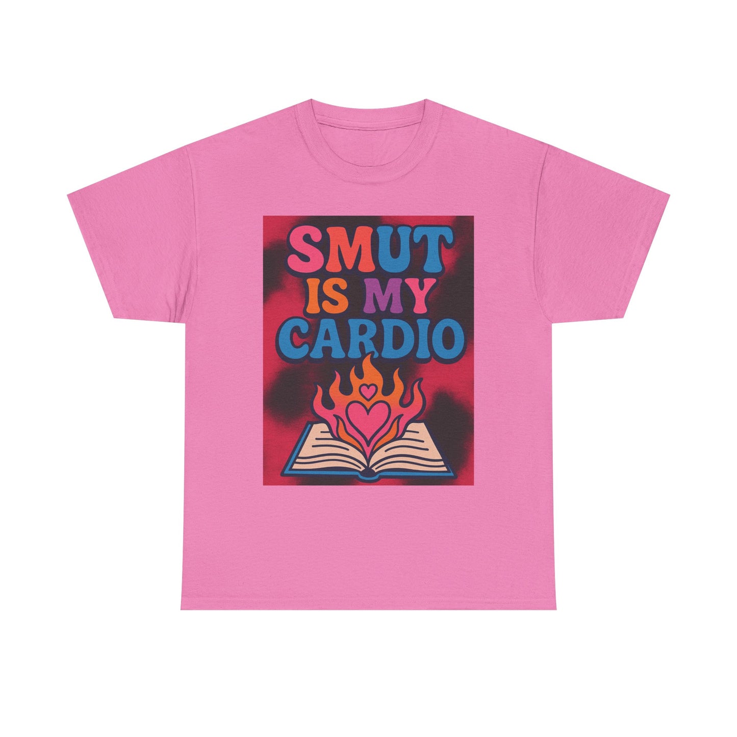 "Smut Is My Cardio – Funny Book Lover Shirt for Romance & Spicy Reads Fans"