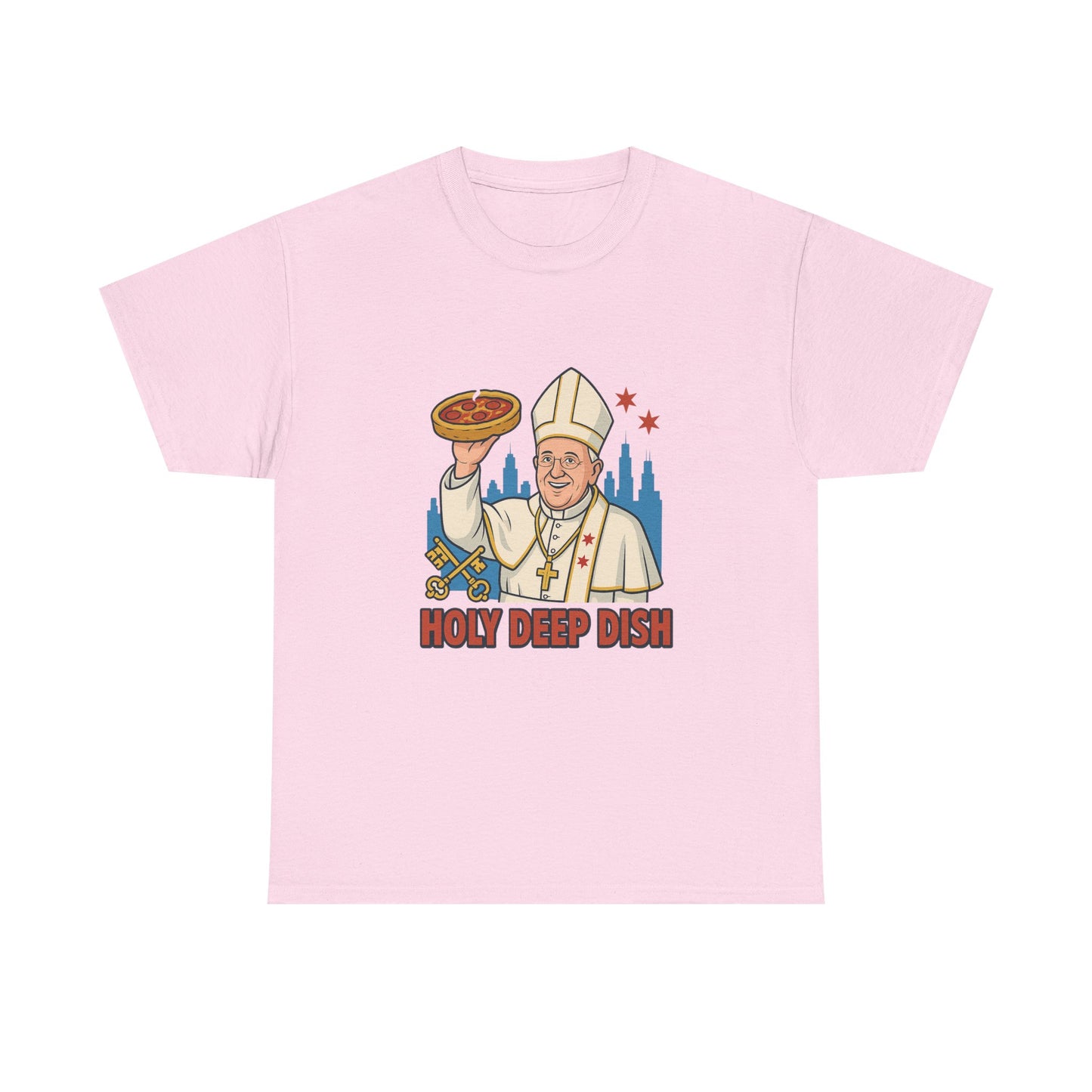 Funny Holy Deep Dish Chicago Unisex Heavy Cotton Tee, Humorous Pizza Lover Gift, Sarcastic Foodie Shirt, Novelty Graphic Tee, Hilarious