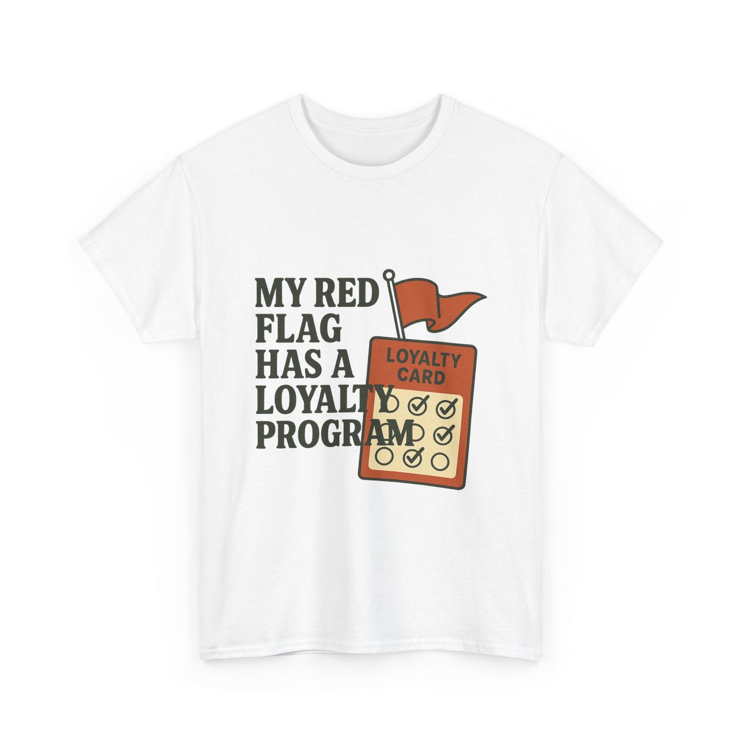 Funny Loyalty Card T-Shirt, Humor Tee for Couples, Gift for Friends, Perfect for Birthdays, Unique Party Wear