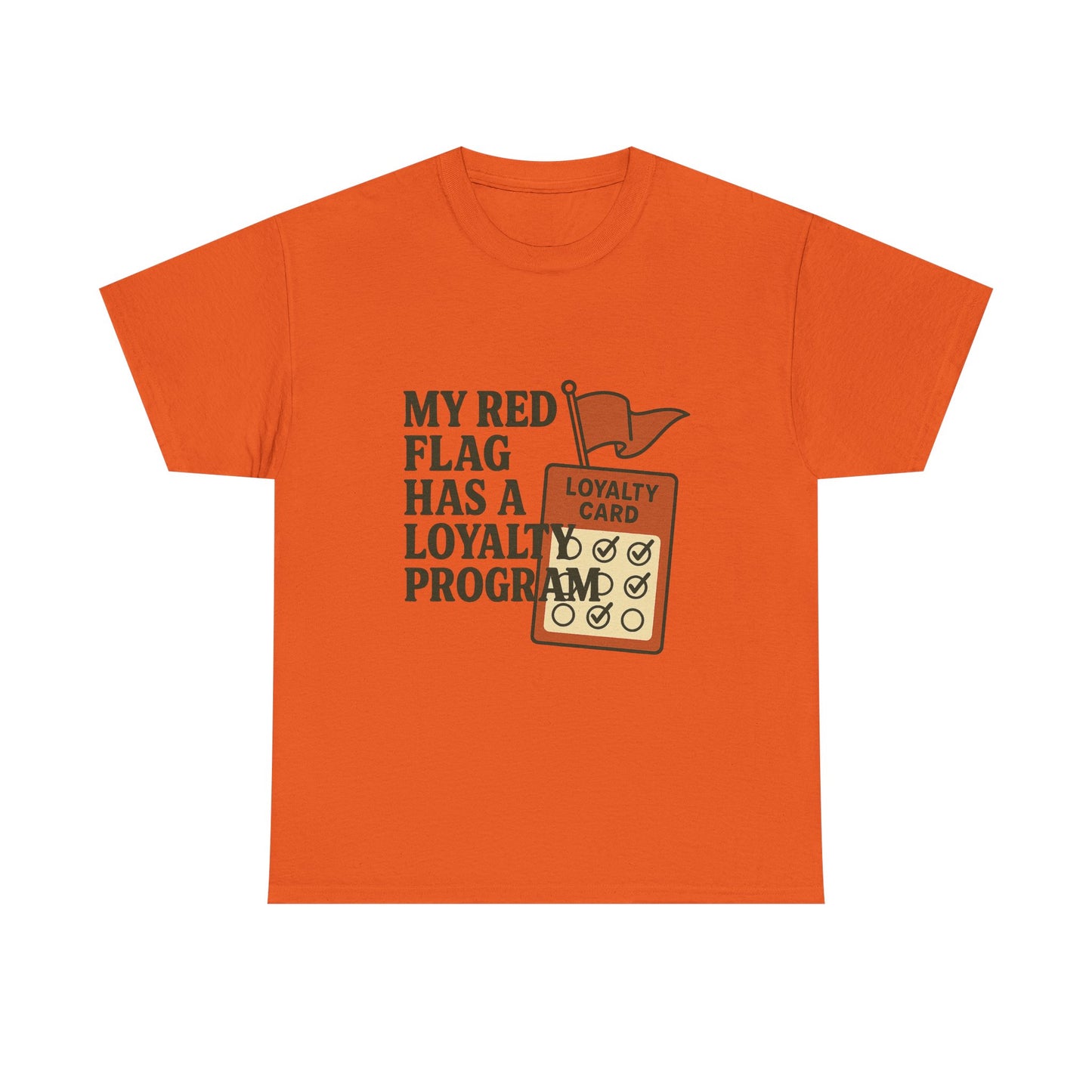 Funny Loyalty Card T-Shirt, Humor Tee for Couples, Gift for Friends, Perfect for Birthdays, Unique Party Wear