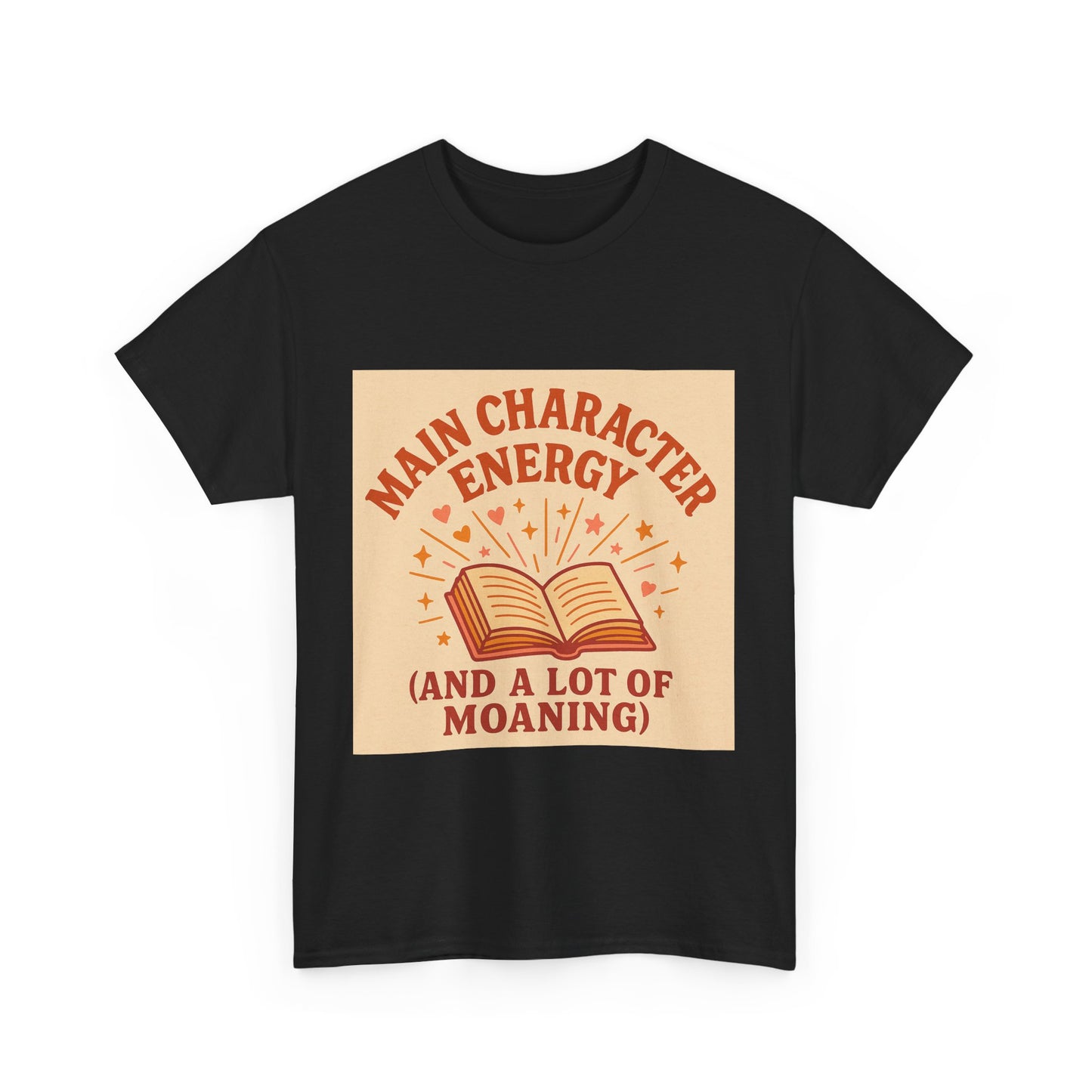 "Main Character Energy – Book Lover Shirt for Readers Who Steal the Spotlight"