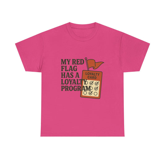 Funny Loyalty Card T-Shirt, Humor Tee for Couples, Gift for Friends, Perfect for Birthdays, Unique Party Wear