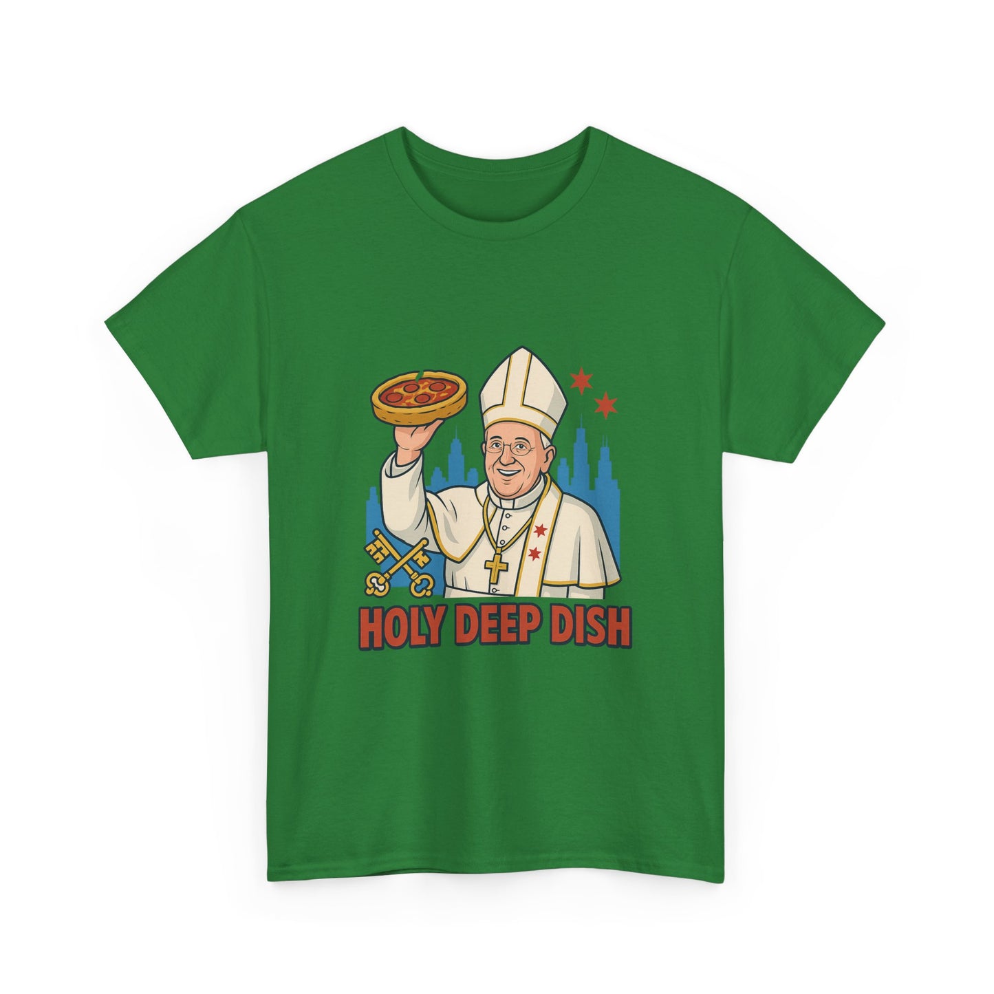Funny Holy Deep Dish Chicago Unisex Heavy Cotton Tee, Humorous Pizza Lover Gift, Sarcastic Foodie Shirt, Novelty Graphic Tee, Hilarious