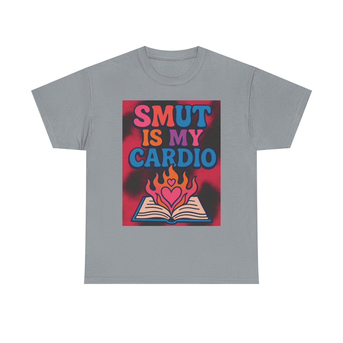 "Smut Is My Cardio – Funny Book Lover Shirt for Romance & Spicy Reads Fans"