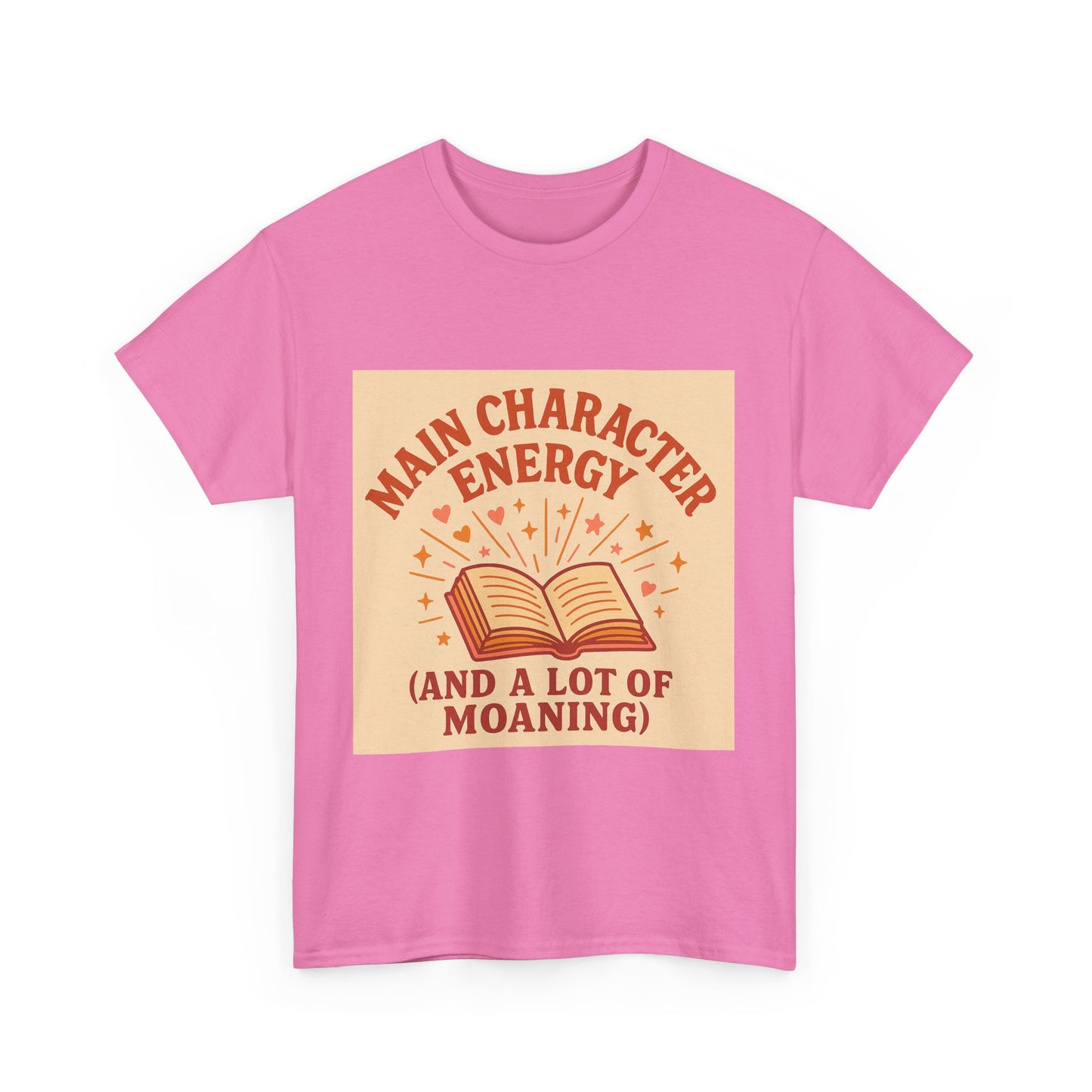 "Main Character Energy – Book Lover Shirt for Readers Who Steal the Spotlight"