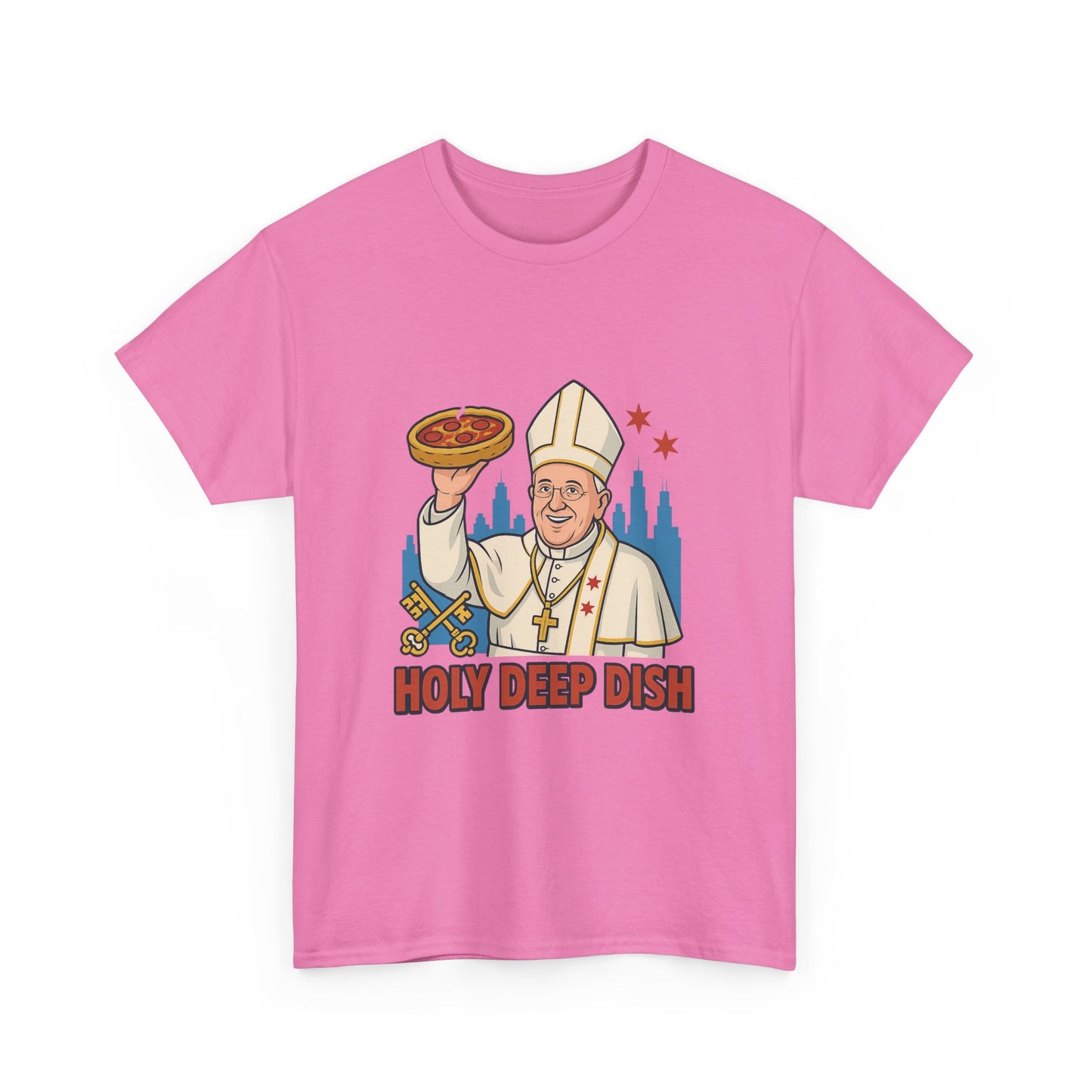 Funny Holy Deep Dish Chicago Unisex Heavy Cotton Tee, Humorous Pizza Lover Gift, Sarcastic Foodie Shirt, Novelty Graphic Tee, Hilarious