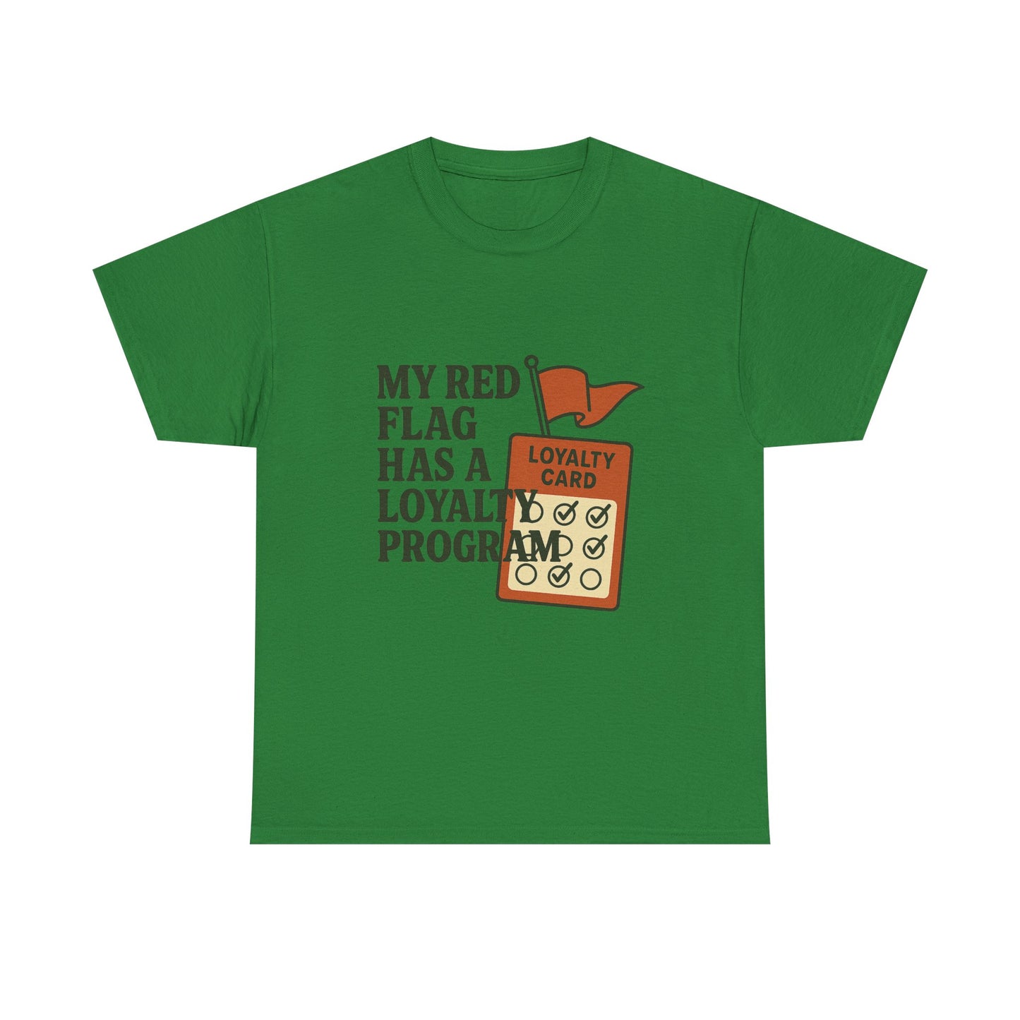 Funny Loyalty Card T-Shirt, Humor Tee for Couples, Gift for Friends, Perfect for Birthdays, Unique Party Wear