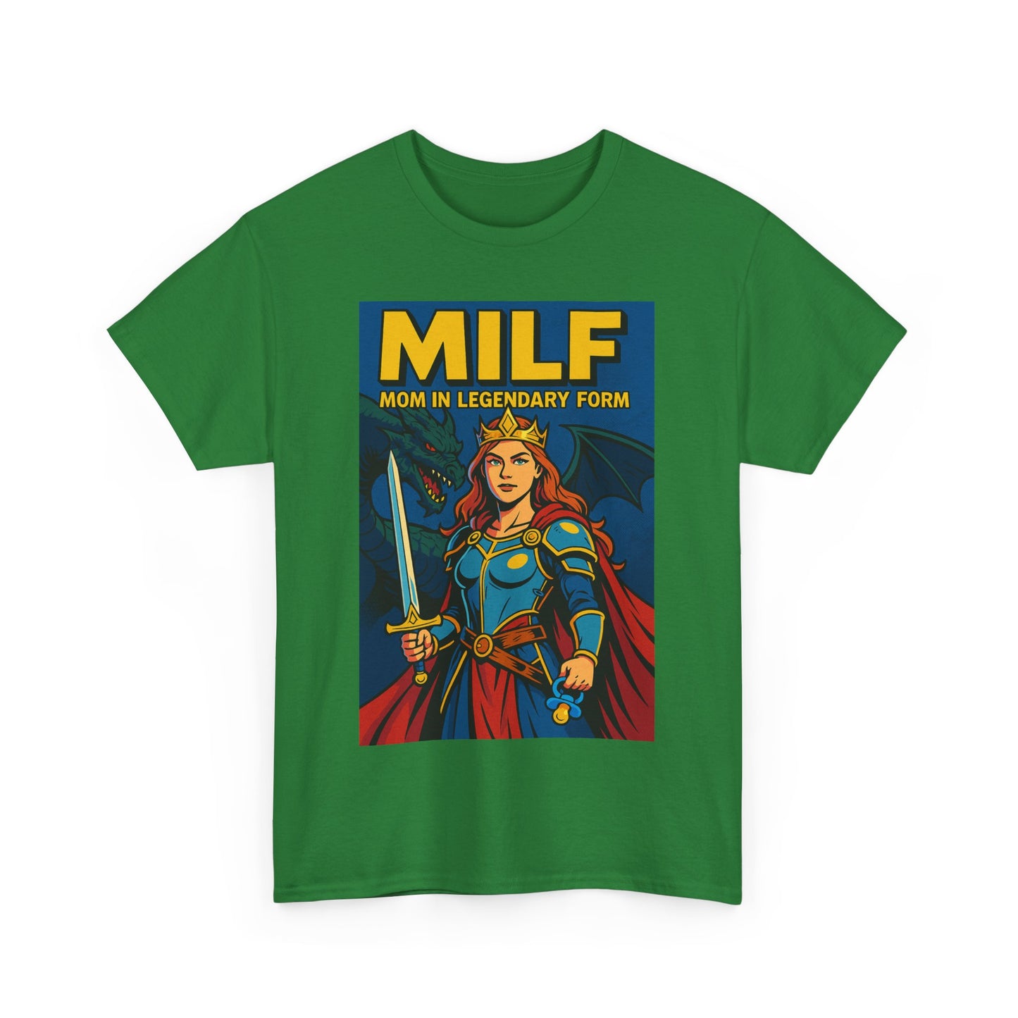 “MILF – Mom In Legendary Form” T-Shirt