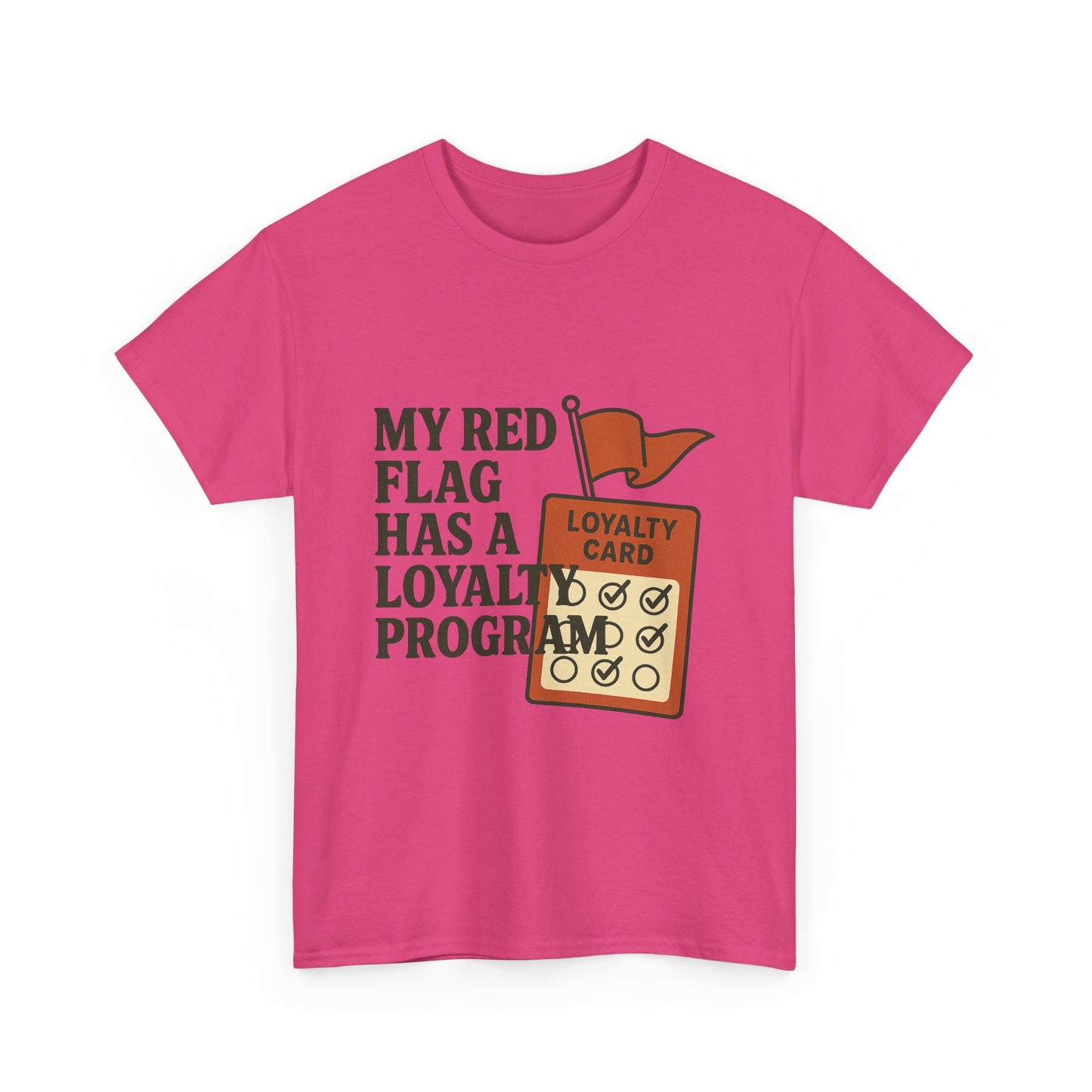 Funny Loyalty Card T-Shirt, Humor Tee for Couples, Gift for Friends, Perfect for Birthdays, Unique Party Wear