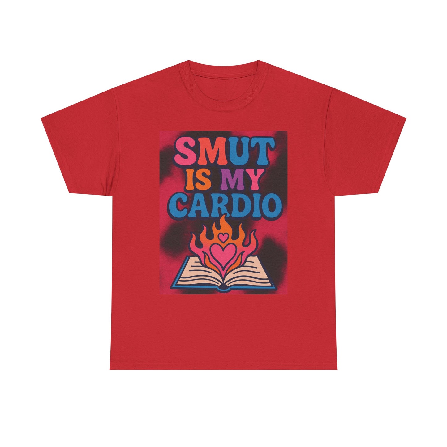 "Smut Is My Cardio – Funny Book Lover Shirt for Romance & Spicy Reads Fans"