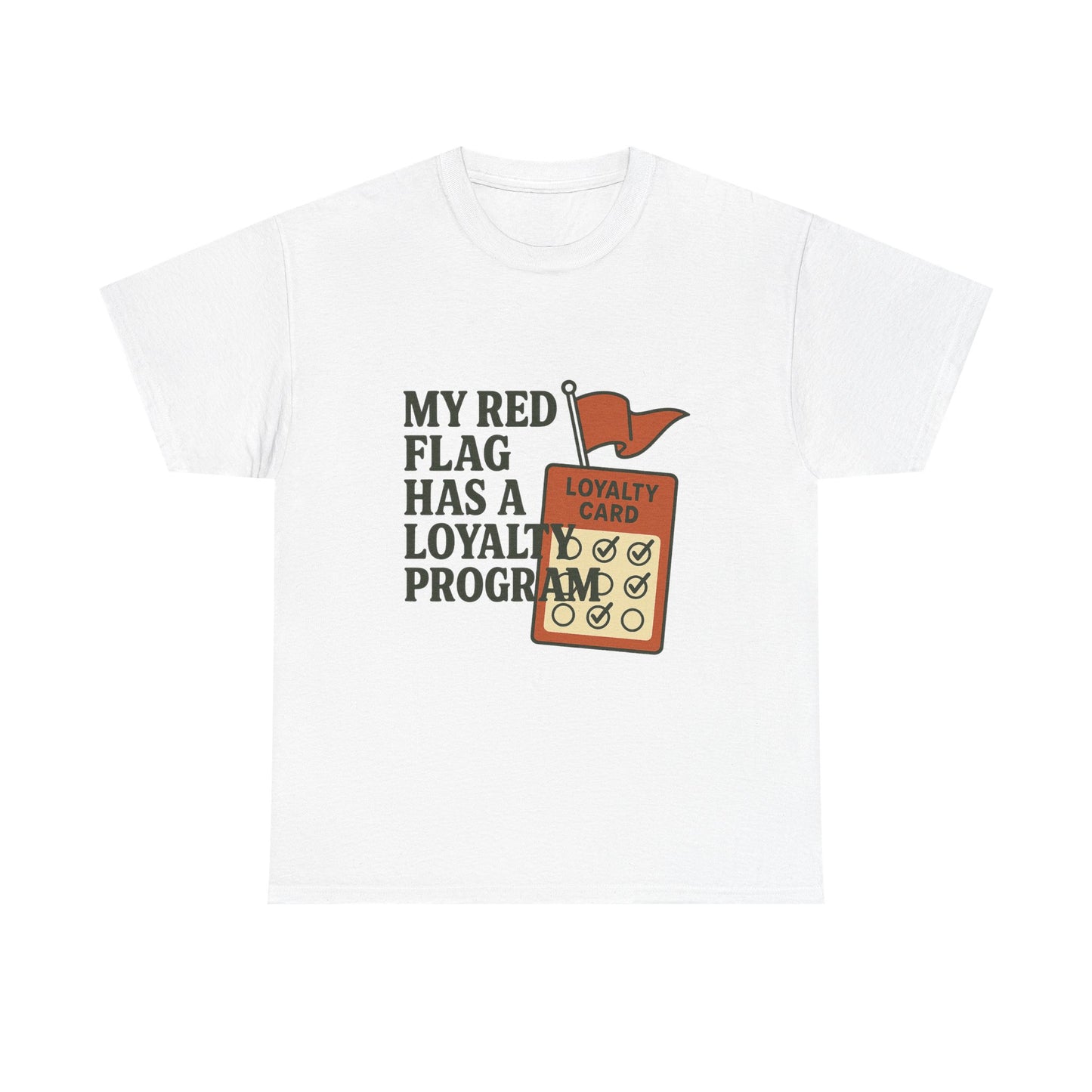 Funny Loyalty Card T-Shirt, Humor Tee for Couples, Gift for Friends, Perfect for Birthdays, Unique Party Wear